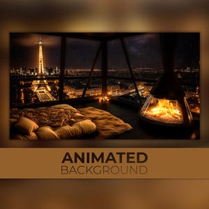 Animated Background, Penthouse Apartment, Cozy Atmosphere, Beautiful Paris City, Eiffel Tower View, Twitch Stream Zoom Vtuber Background