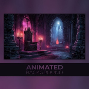 May include: An animated background image depicting a gothic throne room. The scene is lit by candlelight, showcasing a large, ornate throne, stone walls, and arched windows. The text "ANIMATED BACKGROUND" is displayed at the bottom.