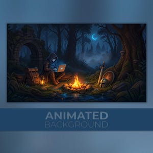 May include: An animated background image shows a hooded figure using a laptop by a campfire in a forest setting. A sword, shield, and helmet are present. The scene includes a stone arch, a crescent moon, and the text "ANIMATED BACKGROUND".