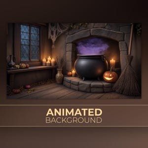 May include: A black cauldron sits on a stone hearth emitting purple smoke, surrounded by lit candles, pumpkins, and a broomstick. A window with a spiderweb and a vase of dried plants are nearby. The text ANIMATED BACKGROUND is at the bottom.