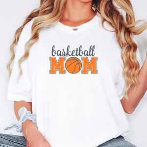 Basketball Mom Shirt Basketball Mom Basketball Tshirts Basketball Mom Shirts Mom Shirt Mothers Day Gift Mom Gift Sports Mom