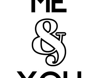 ME & YOU (11x17) Digital Print