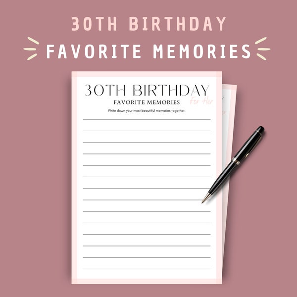 30th Birthday Favorite Memories Game | Fun Family Game | Women Turning 30 Party Trivia | Unique Printable Gifts | Anniversary Celebration