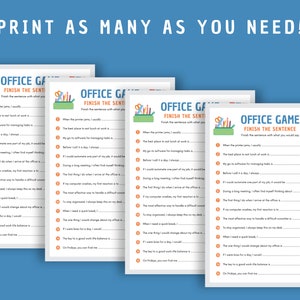 A display suggesting Print as Many as You Need! for the Finish the Sentence office game sheets, indicating flexibility and ease of use and printing. Styled with light gray borders, office icons, orange details, and blue titles.