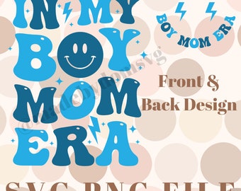 In My Boy Mom Era PNG, Boy Mom Retro Shirt, Boy Mama Mug, Expecting Mom PNG, Gender Reveal Poster, Boy Mom Club PNG