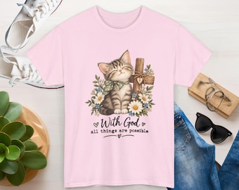 With God All Things Are Possible · Cat Tee from Whisker Wishes USA
