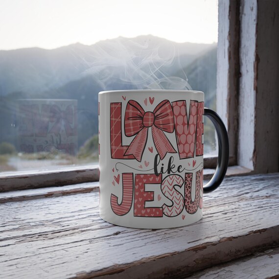 Love Like Jesus Color Morphing Mug -Gift, Christian Cup, Trending Jesus Mug, Color Changing Mug, The Perfect Gift for Believers, Valentines