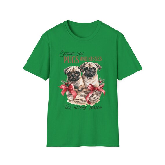 Pugs Christmas Shirt: Unisex Softstyle T-Shirt, Cute X-mas Fashion, for Pug Lovers, Christmas Party Tee, Dog Mom Gift, Kisses Holiday Season