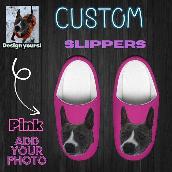Pink Custom Women's Slippers- Personalized Indoor House Shoes, Photo Slippers, Friend Gift, Cute Customized Gift for Her, For Dog or Cat Mom