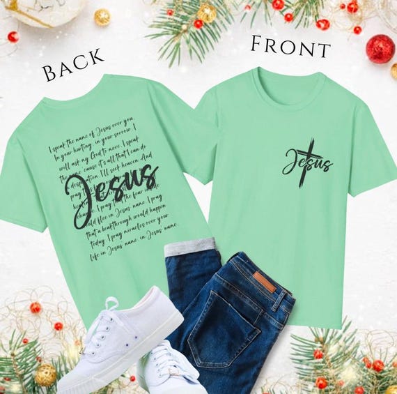Double-sided Jesus cross t-shirt, I Speak the Name of Jesus, Faith Based Gift, Unisex Soft style T-Shirt, Many Colors, XS-5XL, Gift Tee