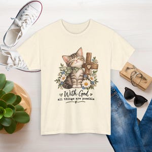 With God All Things Are Possible Cat T-Shirt | Strong, Smooth Medium-weight Fabric image 5
