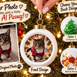 May include: A round white ceramic Christmas ornament featuring a custom photo of a tabby cat wearing a red and black plaid shirt. The ornament includes the name Buddy and a heart symbol. Two additional back design options are shown.