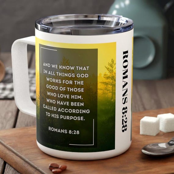 Personalized Romans 8:28 Inspirational Insulated Coffee Mug, 10oz, Religious Christian Gift Cup, Motivational Drinkware for Home & Office