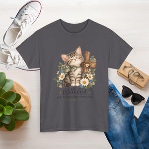 With God All Things Are Possible Cat T-Shirt | Strong, Smooth Medium-weight Fabric image 7