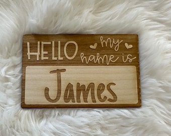 Custom baby name sign, Hello my name is- baby announcement sign,  Personalized welcome newborn baby sign, Baby shower gift, Laser engraved