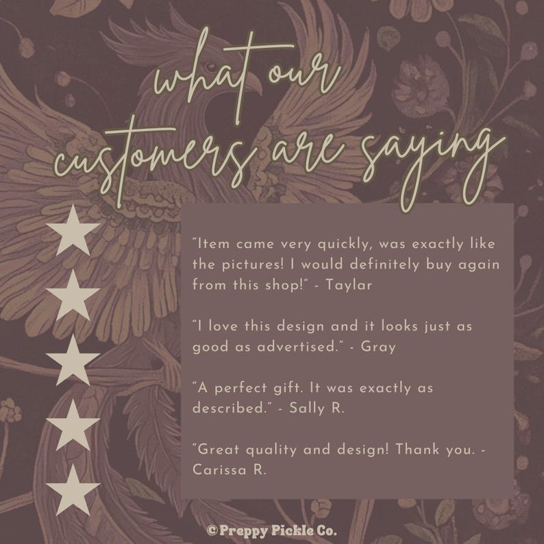 May include: A decorative image with the text "what our customers are saying" in a cursive font. The background features a phoenix design and floral elements. Customer reviews are displayed with a five-star rating.