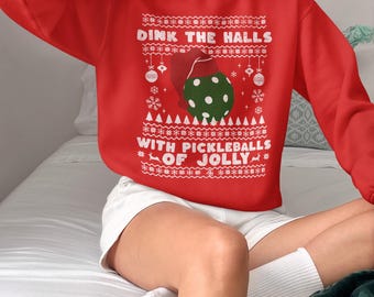 Pickleball Christmas Funny Dink the Halls with Pickleballs of Jolly Ugly Christmas Sweater/SweatshirtUnisex Heavy Blend™ Crewneck Sweatshirt