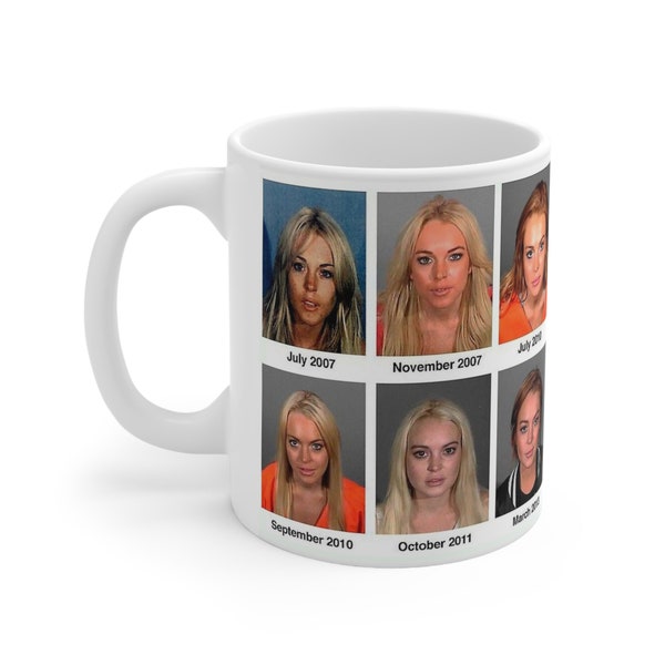 Lindsey Lohan Mugshots - Gift - Y2K Ceramic Mug 11oz