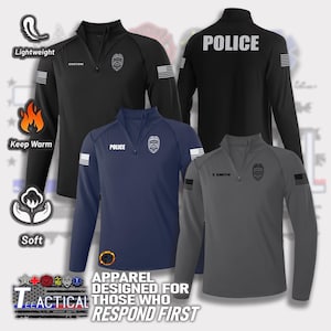 May include: Four long-sleeved tactical shirts in black, navy blue, and gray. Each shirt has a quarter-zip collar, a police badge, and an American flag patch on the sleeve. The text "POLICE" is printed on the back of one shirt. The text "APPAREL DESIGNED FOR THOSE WHO RESPOND FIRST" is also visible.