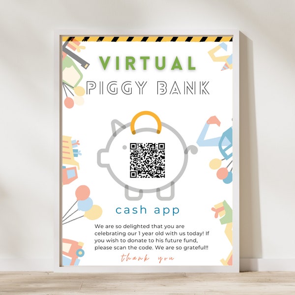 Future Fund QR Code Dump Truck Venmo Printable First Birthday Sign Gift Registry Template Virtual Piggy Bank 1st Bday instant download WW001