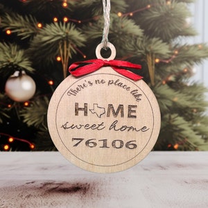 Custom Zip Code Ornament, There&#39;s No Place Like Home, Home Sweet Home, Personalized Ornament, Zip Code Ornament,State Ornament,Gift Ornament