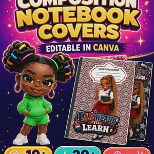 Puede incluir: Un gráfico digital con el texto 60+ COMPOSITION NOTEBOOK COVERS EDITABLE IN CANVA. Muestra un personaje en 3D con cabello oscuro en moños, vistiendo una sudadera verde, junto a dos portadas de cuadernos e iconos de paquetes de pegatinas.