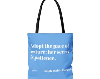 Adopta el ritmo de la naturaleza: su secreto es la paciencia Bolsa de tela