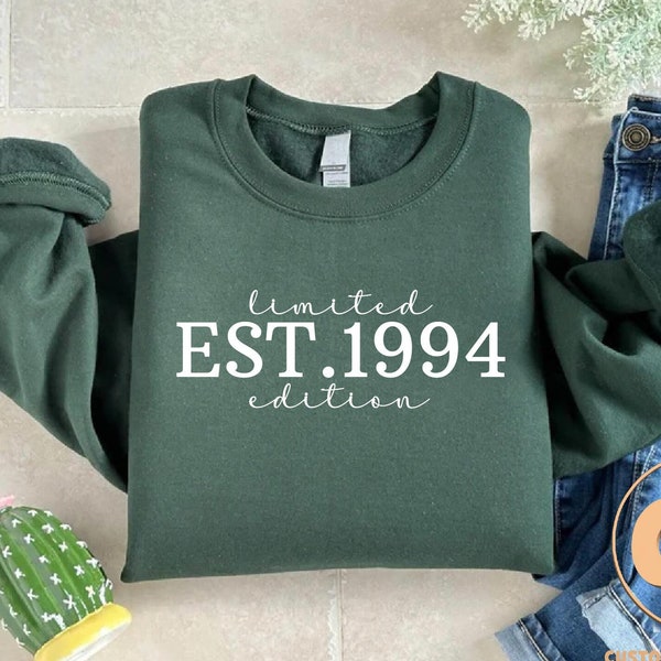 Vintage Est 1994 Sweatshirt, Limited Edition Sweater, 30th Birthday Party Sweatshirt, 30th Birthday Gift, Born In 1994 Sweater,Hello 30 Gift