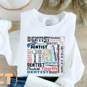 Dentist Sweatshirt, Gift For Dentist, Tooth Sweatshirt, Dentist Appreciation, Dentist Equipment Outfit, Western Dental Typography Sweater