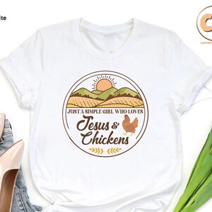 Jesus and Chickens Tee, Simple Girl Shirt, Religious Shirt, Chicken Lover Gift, Christian Farmer Tshirt, Religious Country Mom Gift Shirt Bild 4