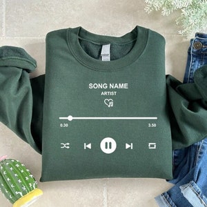 Custom Song Name Sweatshirt, Personalized Artist Name Shirt, Custom Birthday Song Gift, Favorite Song Tee, Music Lover Gift,Musician Sweater