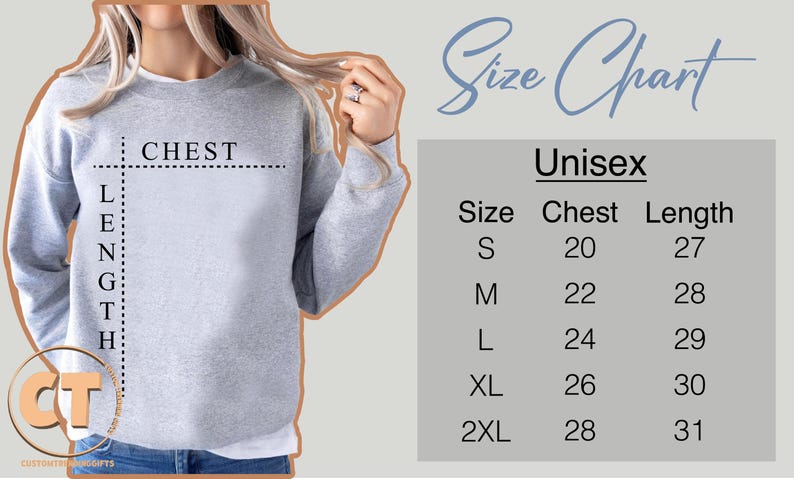 May include: A light gray unisex sweatshirt with a size chart. The chart lists chest and length measurements in inches for sizes S to 2XL. The sweatshirt has a crew neck and long sleeves. The text "Size Chart" is in cursive.