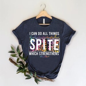 a t - shirt that says i can do all things with strength