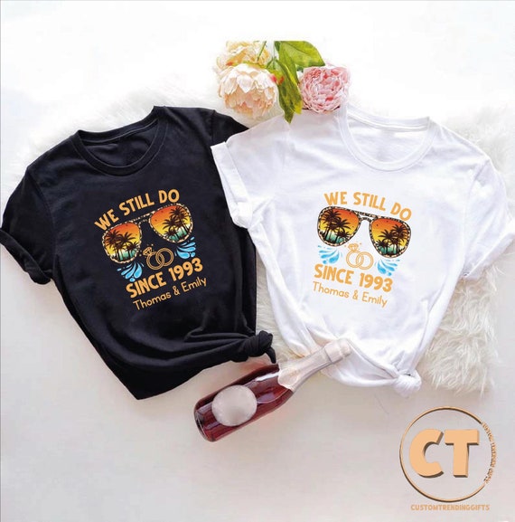 Custom Anniversary Cruise Shirts, We Still Do Shirt, Matching Couples Cruise Shirt, Wedding Anniversary Gift Shirt, Holiday Couples Shirt