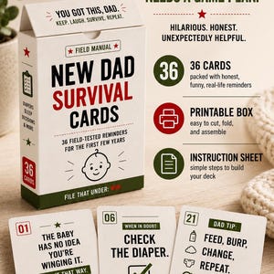 May include: A white box labeled New Dad Survival Cards with red and black text, featuring 36 cards, a printable box, and an instruction sheet. Three sample cards are displayed in front, numbered 01, 06, and 21, with text and icons.