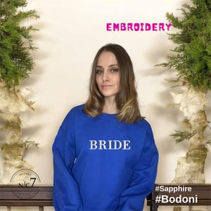 Bride Embroidered Sweatshirt, Bridemaids Embroidered Crewneck,Wifey Sweatshirt,Mrs  Wedding Sweatshirt,Engagement Personalized Gift