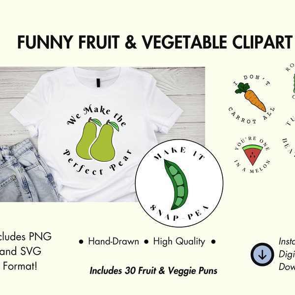 Digital Fruit and Vegetable Pun Collection - Set of 30 SVG and 30 PNG Files