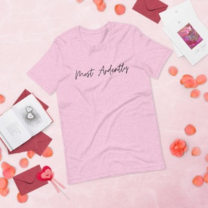 Pride & Prejudice &quot;Most Ardently&quot; Unisex t-shirt
