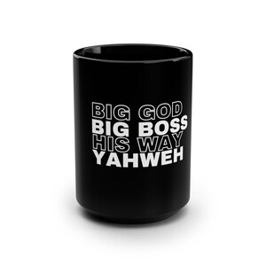 Big God Black Mug, 15oz