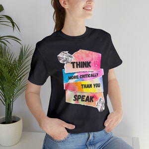 Think Critically Unisex Jersey Short Sleeve Tee