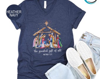 Nativity V-Neck Shirt, The Greatest Gift Of All Women V-Neck Shirt, Christian Unisex T-Shirt, Religious Vneck Shirt, Jesus V-Neck
