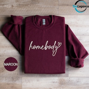 Homebody Unisex Sweatshirt, Trendy Aesthetic Hoodie, Cute Sweatshirt, Cozy Sweatshirt, Homebody Kids Sweatshirt, Homebody Cute Hoodie