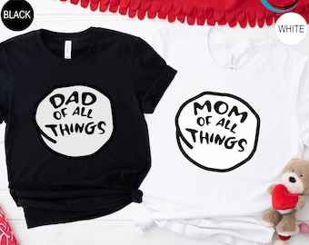 Personalized Mom Dad Of All Things Shirt, Custom Thing Number Family Matching, Custom Family Shirts, Customized Things Shirts