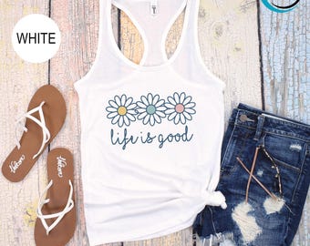 Life is Good Tank Top, Boho Daisy Wildflower Tank Top, Mental Health Tank Top, Preppy Daisy Flower Tank Top, Wildflower Tank Top
