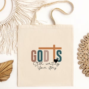 God Is Still Writing Your Story Canva Bag, Christian Gifts, Bible Verse Bag, Bible Shoulder Bag, Spiritual Gift