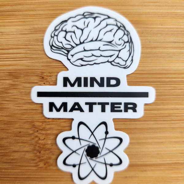 Mind Over Matter Sticker - Stoic Zen Philosophy - Memento Mori / Amor Fati - Perfect Gift