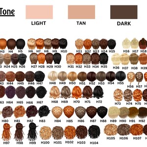 May include: A chart with 109 different hair and skin tone combinations. The chart is labeled "Skin Tone" with the options "Light", "Tan", and "Dark". The chart is labeled "Hair" with 109 different hair styles.