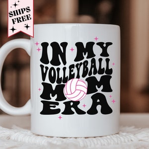 Volleyball mom gift idea, Volleyball mom mug, In my volleyball mom era, Christmas gift for volleyball mom, Ceramic Coffee Mug birthday gift