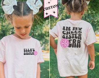 Cheer Sister Shirt, T-Shirt for Cheerleader Sister with name, In my cheer sister era, Toddler little sister pom pom tee, Youth comfort color