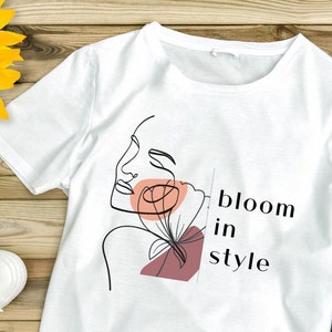 Bloom in style Shirt Women, Women Empowerement, Retro Shirt Women